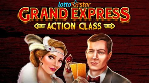 Grand Express Action Class Betsson